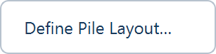 The Edit-Pile menu with Define Pile Layout.